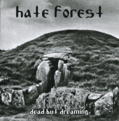 HATE FOREST - Dead But Dreaming LP